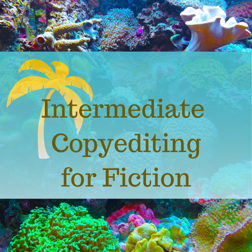 intermediate copyediting for fiction class