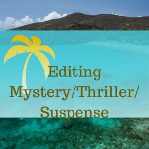 Editing Mystery/Thriller/Suspense