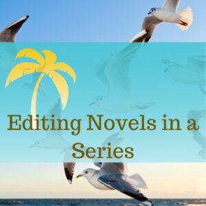 Editing Novels in a Series