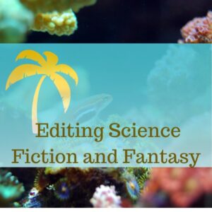 Editing Science Fiction and Fantasy